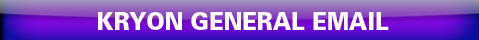Kryon General Email